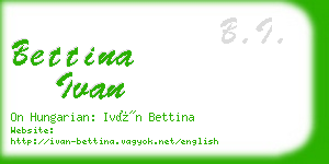 bettina ivan business card